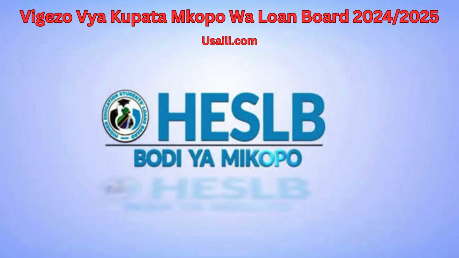 Vigezo Vya Kupata Mkopo Wa Loan Board