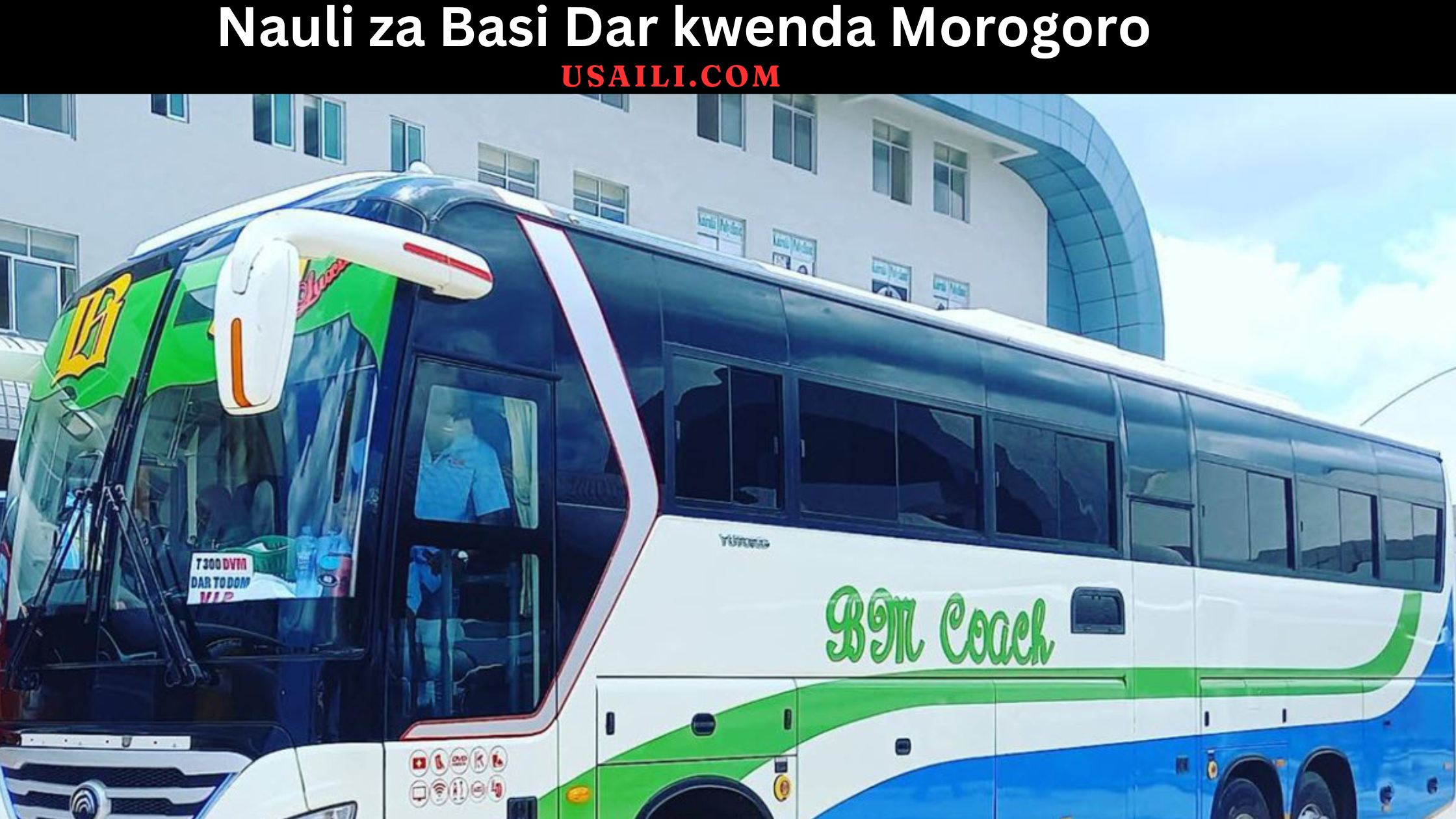 Nauli za Basi Dar kwenda Morogoro