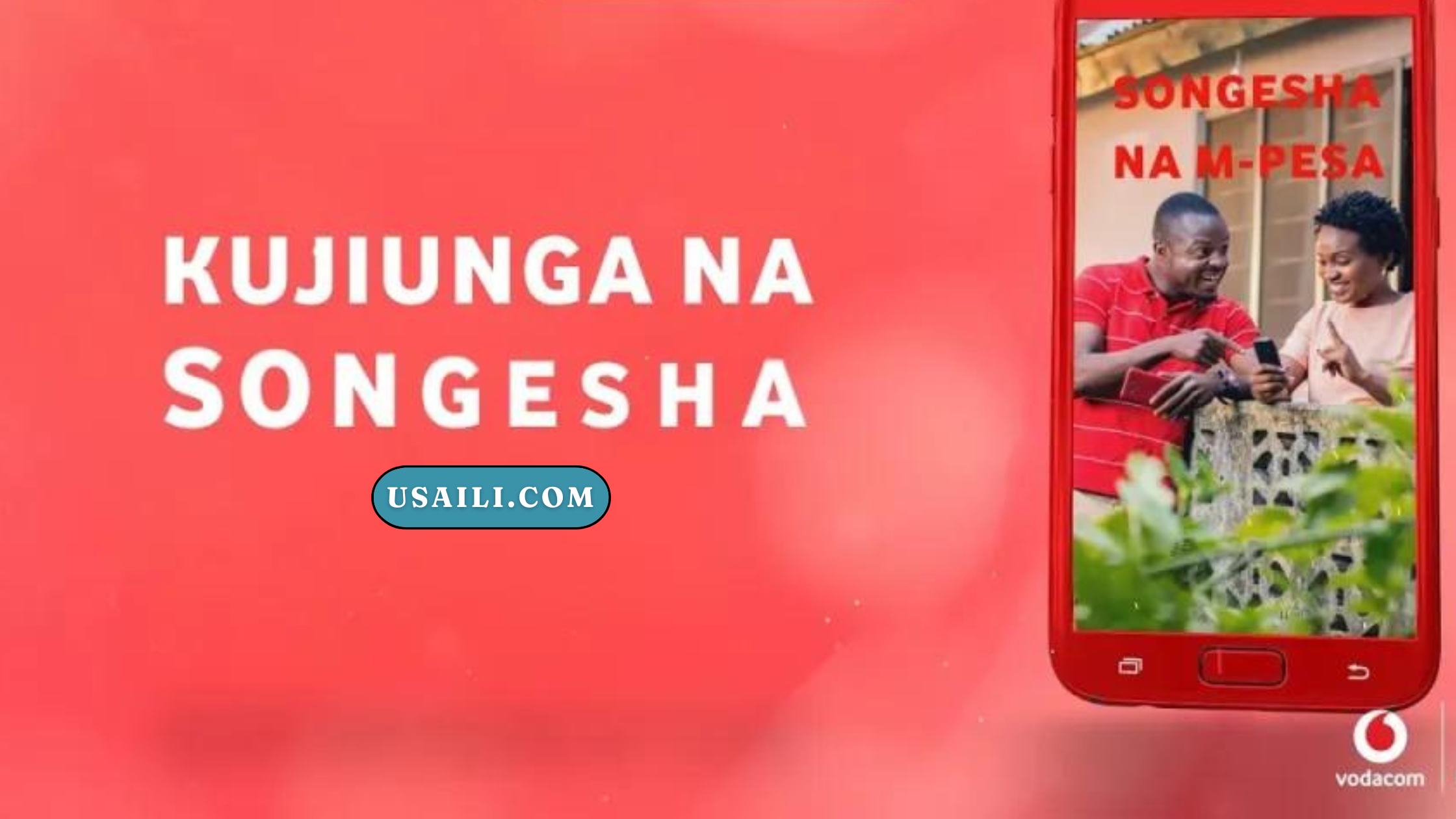 Jinsi ya Kujiunga na Huduma ya Songesha ya Vodacom